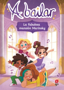 A bailar 1 - La fabulosa mansión Marinski