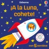 ¡A la luna cohete!