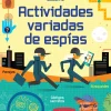 Actividades variadas de espías