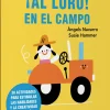 ¡Al loro! En el campo