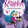 Anna Kadabra 1 - El Club de la Luna Llena