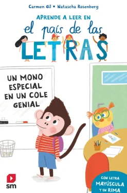 Aprende a leer en el país de las letras-Un mono especial en un cole genial