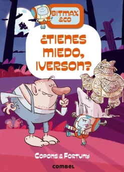 Bitmax & Co. 11 - ¿Tienes miedo, Iverson?