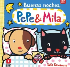 Buenas Noches, Pepe & Mila (con muñeco de Pepe en pijama)