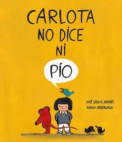 Carlota no dice ni pio