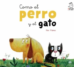 Como el perro y el gato