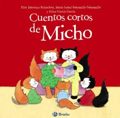 Cuentos cortos de Micho