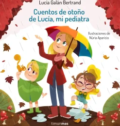 Cuentos de otoño de Lucía mi pediatra