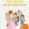 Cuentos para educar sin estereotipos