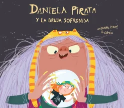 Daniela pirata y la bruja Sofronisa