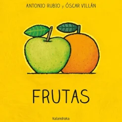 De la cuna a la luna · Frutas