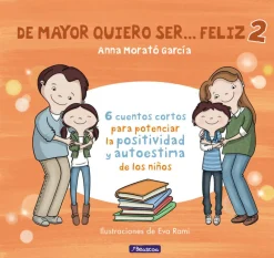 De mayor quiero ser... feliz 2