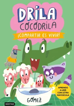 Drila Cocodrila 6 - Compartir es vivir