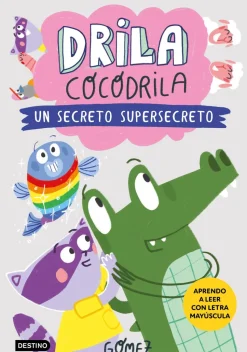 Drila Cocodrila 8 - Un secreto super secreto
