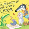El armadillo que vino a cenar
