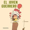 El joven guerrero