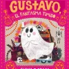 Gustavo, el fantasma tímido