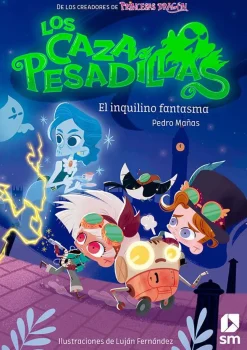 Los Cazapesadillas 1 · El inquilino fantasma