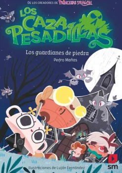Los Cazapesadillas 5 · Los guardianes de piedra