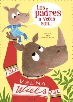 Los padres a veces son...