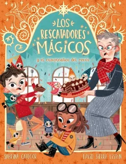 Los Rescatadores Mágicos 2 - El cumpleaños del revés