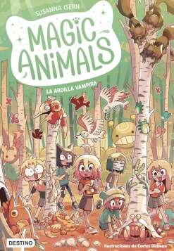 Magic Animals 3 - La ardilla vampira