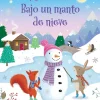 Mi pequeño libro de pegatinas brillantes · Bajo un manto de nieve