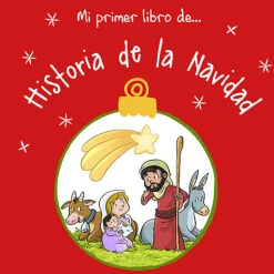 Mi primer libro de....Historia de la Navidad
