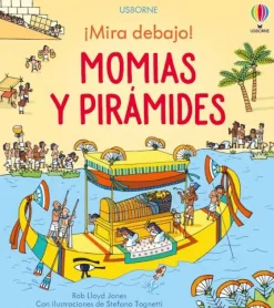 ¡Mira debajo! · Momias y Pirámides