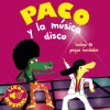 Paco y La Música Disco · Libro Musical