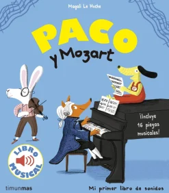 Paco y Mozart. Libro musical