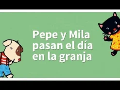Pepe & Mila pasan el día en la granja