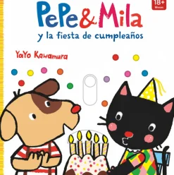 Pepe & Mila y la fiesta de cumpleaños