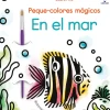 Peque Colores Mágicos · En el Mar