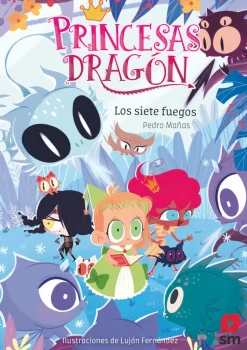 Princesas Dragon 11 - Los siete fuegos