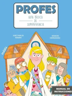 Profes, guía básica de supervivencia