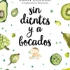 Sin Dientes y a Bocados