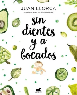 Sin Dientes y a Bocados