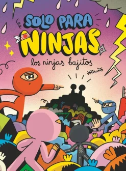 Solo para Ninjas 6 · Los ninjas bajitos