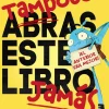 Tampoco abras este libro, jamás