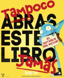 Tampoco abras este libro, jamás