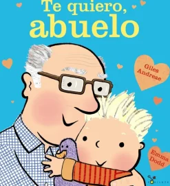 Te quiero, abuelo