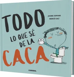 Todo lo que sé sobre la caca