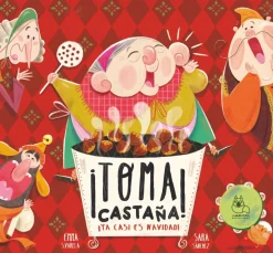 Toma Castaña ya casi es Navidad