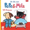 Un día con Pepe & Mila
