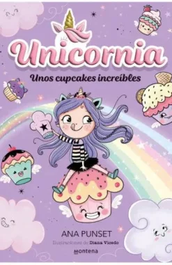 Unicornia 4 · Unos cupcakes increíbles